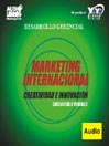 Marketing Internacional / Creatividad E Innovaci�n